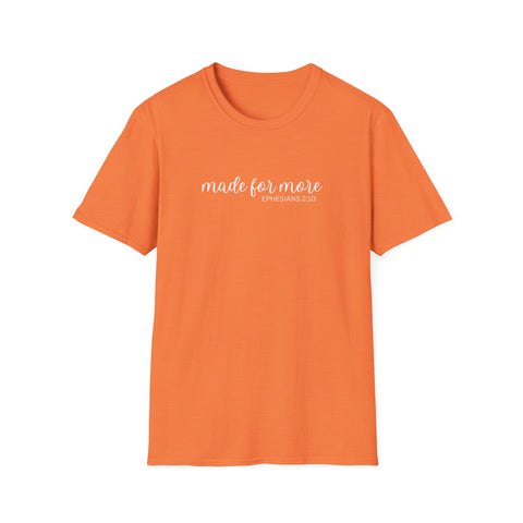 made for more shirt