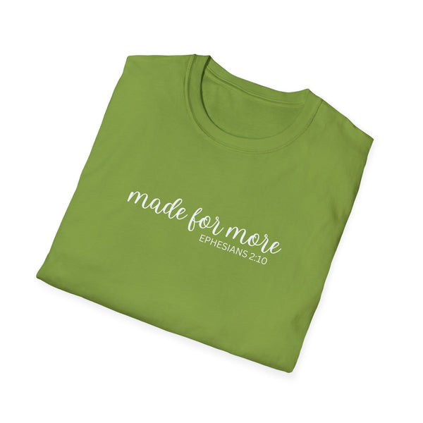 made for more shirt