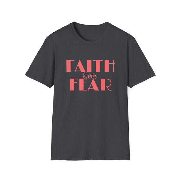 Faith Over Fear shirt