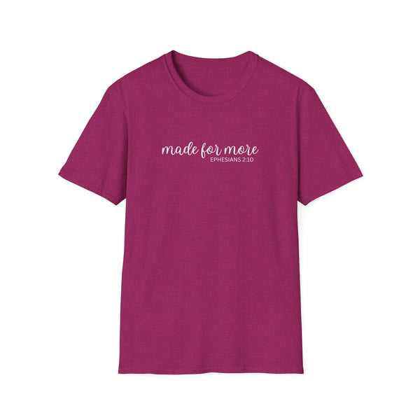made for more shirt