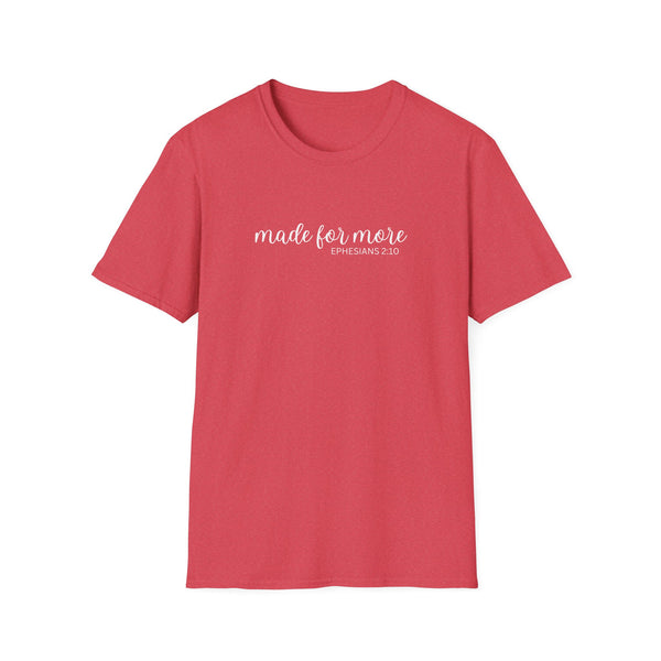 made for more shirt