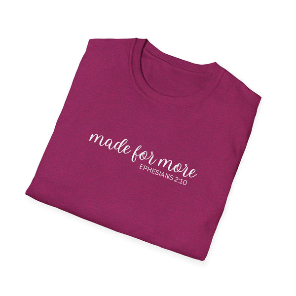 made for more shirt