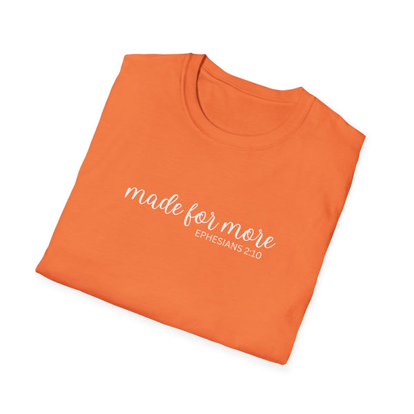 made for more shirt