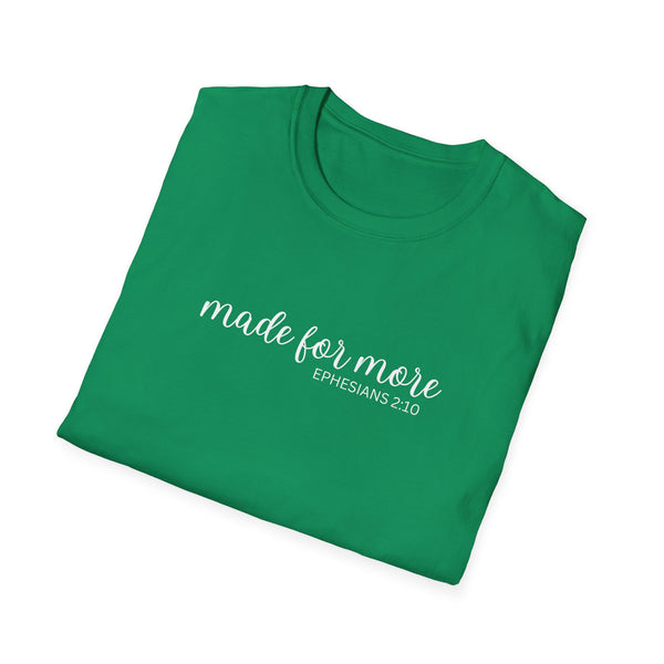 made for more shirt