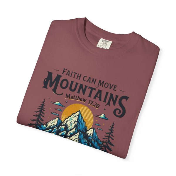 Faith Can Move Mountains Tee