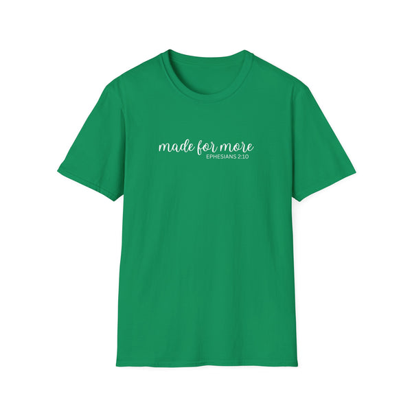 made for more shirt