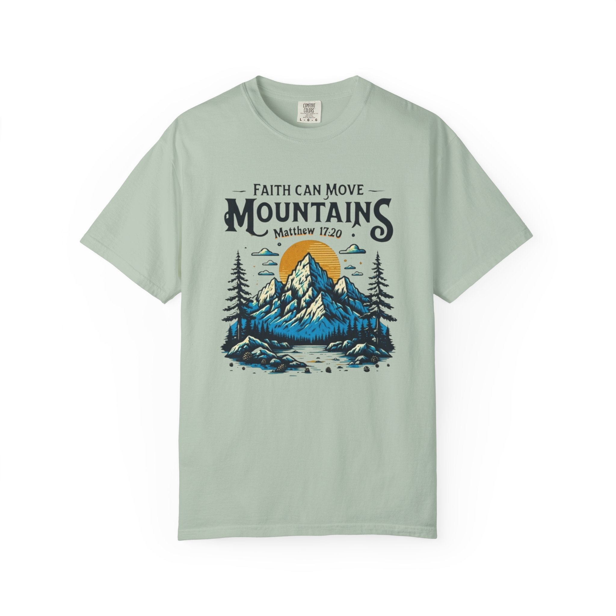 Faith Can Move Mountains Tee