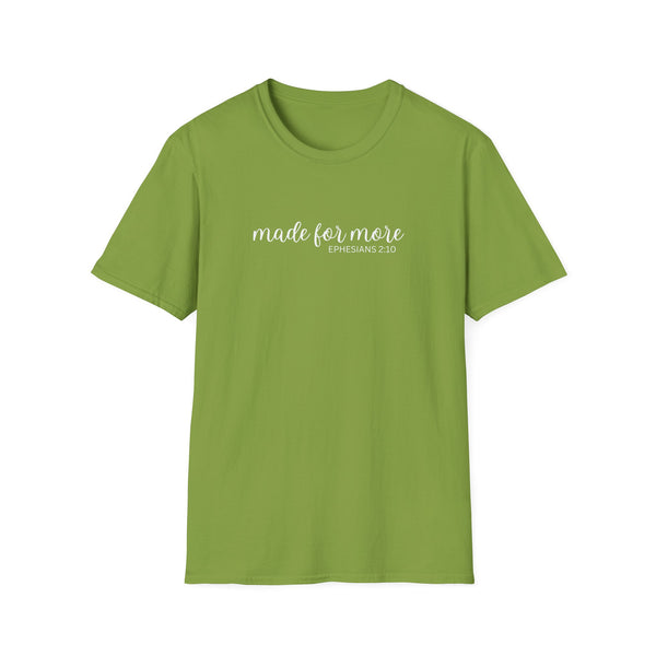 made for more shirt