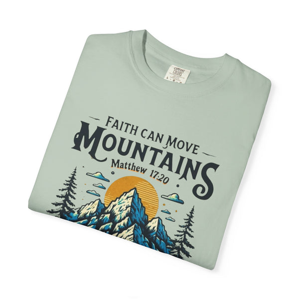 Faith Can Move Mountains Tee