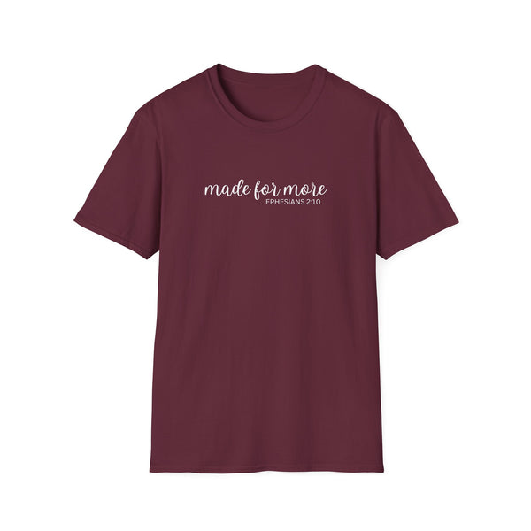 made for more shirt