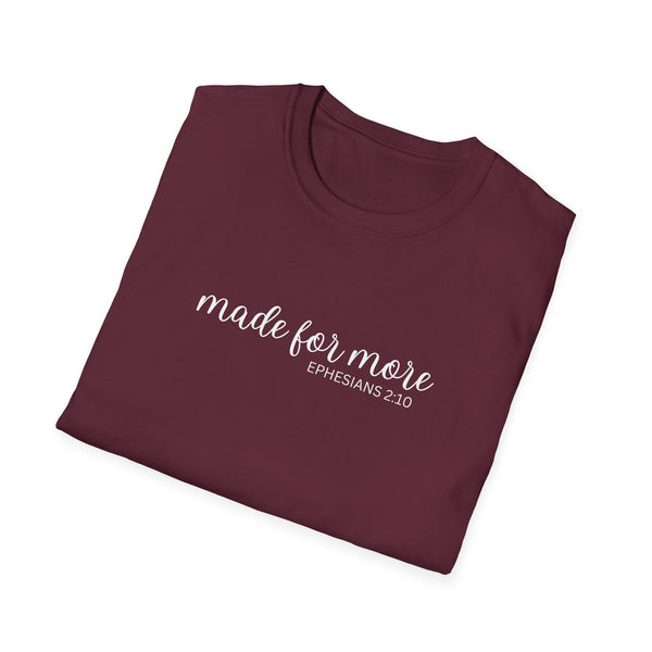 made for more shirt