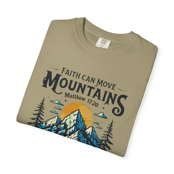 Faith Can Move Mountains Tee
