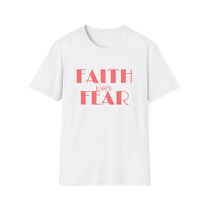 Faith Over Fear shirt