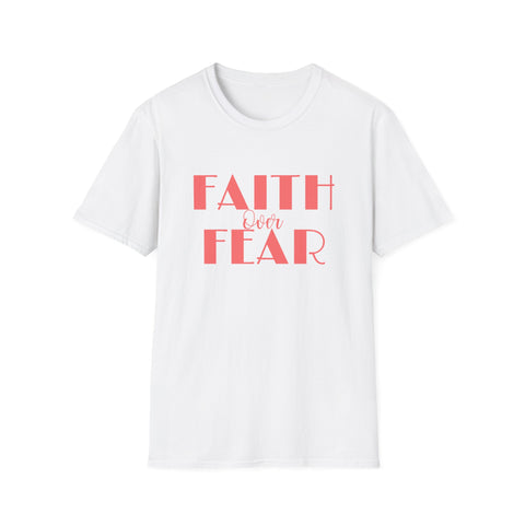 Faith Over Fear shirt